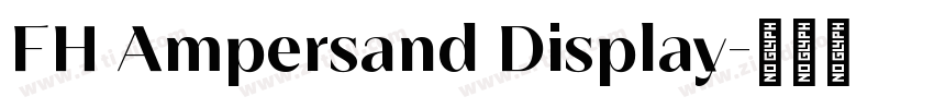 FH Ampersand Display字体转换
